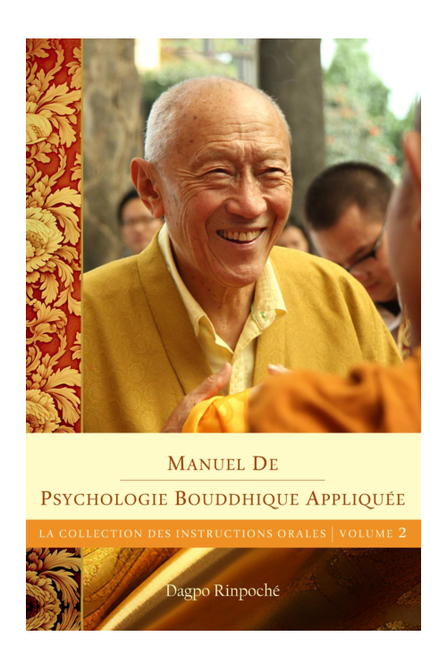 Manuel de psychologie bouddhique appliquee